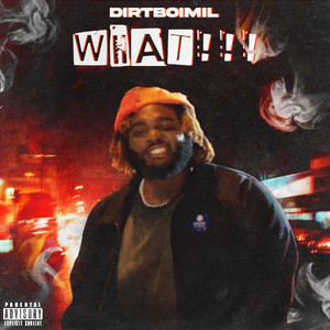 WHAT!!! (Explicit)