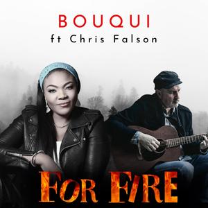 For Fire (feat. Chris Falson)