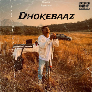 Dhokebaaz (Explicit)