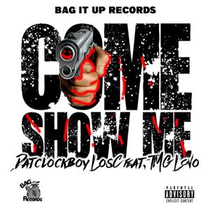 Come Show Me (Explicit)