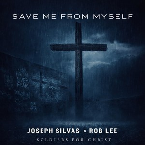 Save Me From Myself (feat. Rob Lee)