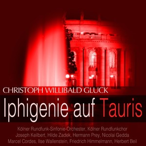 Gluck: Iphigenie auf Tauris