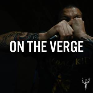 On The Verge (Explicit)