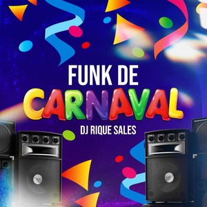 Funk de Carnaval (Explicit)