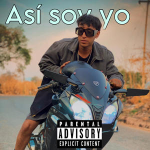 Asi soy yo (Explicit)