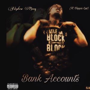 Bank Accounts (feat. Vappa Lux) [Explicit]