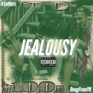 Jealousy (Explicit)