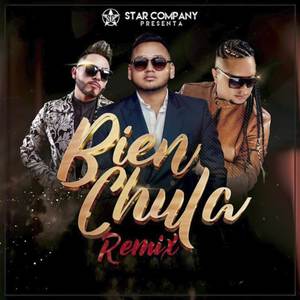 Bien Chula (Remix|Explicit)