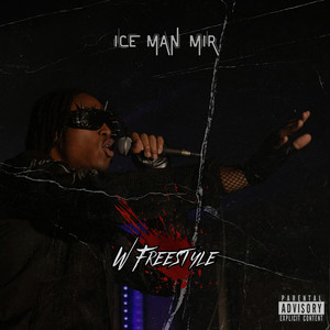 W Freestyle (Explicit)