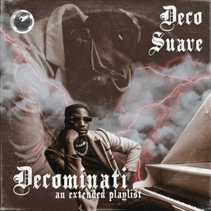 DECOMINAT I "an extended playlist" (Explicit)