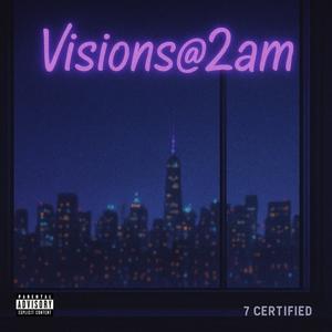 Visions@2am (Explicit)