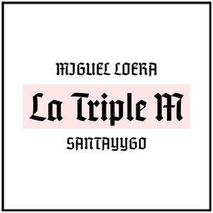 La Triple M