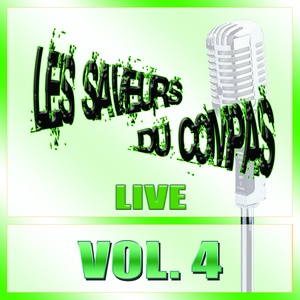 Saveurs du compas, vol. 4 (Live)