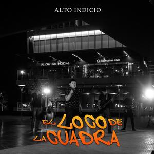 El Loco De La Cuadra (Explicit)