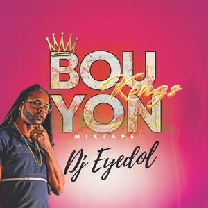 BOUYON KINGS MIXTAPE (Explicit)