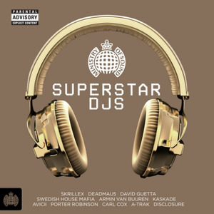 Superstar DJs - Ministry of Sound