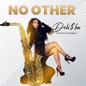 No other (feat. IreOnDaBeat)