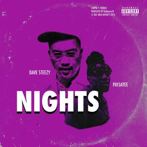 Nights (feat. Payjayee) (Explicit)