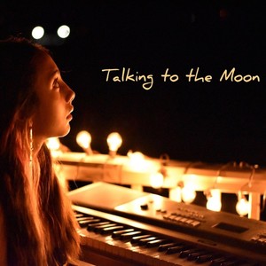 Talking to the Moon