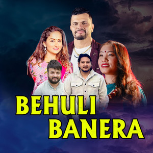 BEHULI BANERA