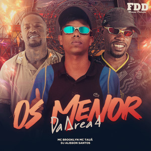 OS MENOR DA AREA 4 (Explicit)