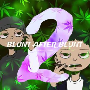 Blunt After Blunt 2 (feat. Jvsph) [Explicit]