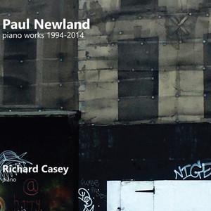 Paul Newland piano works 1994-2014