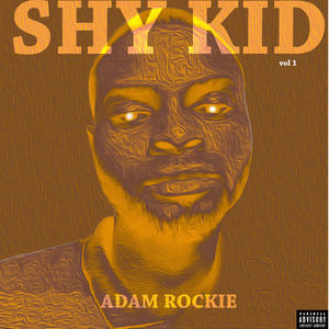 Shy Kid vol 1 (Explicit)