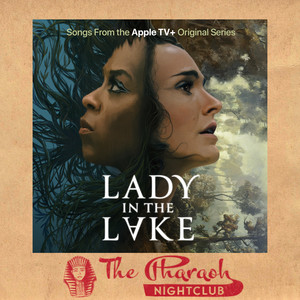 Lady In The Lake (Songs from the Apple TV+ Original Series)