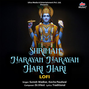 Shriman Narayan Narayan Hari Hari (Lofi)