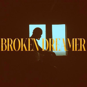 Broken Dreamer Pt.1 (Explicit)