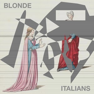 Blonde Italians