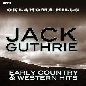 Oklahoma Hills - Early Country & Western Hits