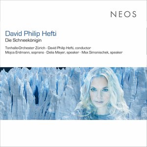 David Philip Hefti: Die Schneekönigin