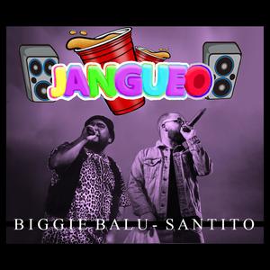 Jangueo (feat. Santito) (Remix)