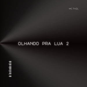 Olhando pra Lua, Pt. 2 (Explicit)