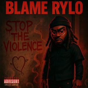 Blame Rylo (Explicit)