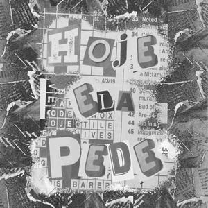 Hoje Ela Pede(feat. Potê)