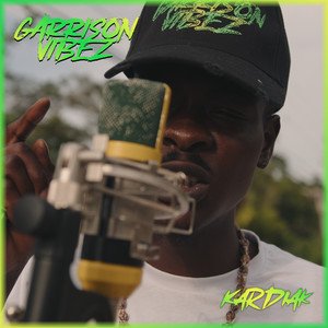 Garrison Vibez Freestyle (Explicit)