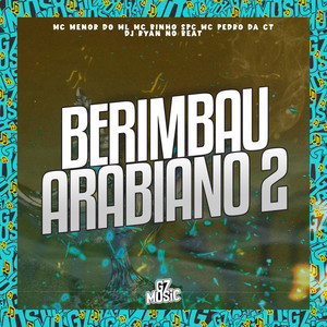 Berimbau Arabiano 2 (Explicit)