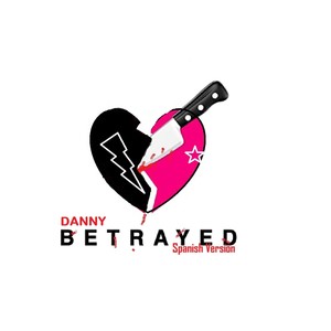 Betrayed (Spanish Version)
