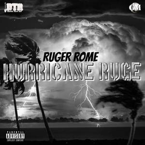 Hurricane Ruge 2.0 (Explicit)