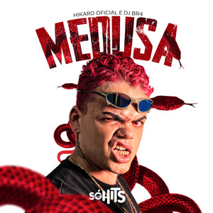 Medusa (Explicit)