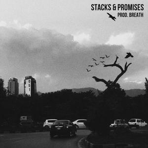Stacks & Promises (feat. Aleey Khan & Breath) (Explicit)