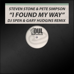 I Found My Way (DJ Spen & Gary Hudgins Remix)