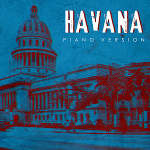 Havana(Tribute to Camila Cabello) (Easypiano Version)