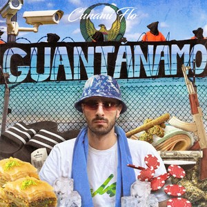 Guantanamo (Explicit)