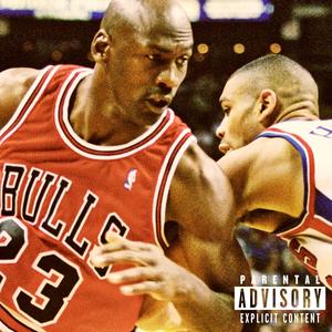 Micheal Jordan (Explicit)