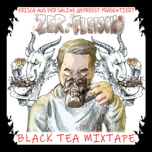 Black Tea (Mixtape) [Explicit]