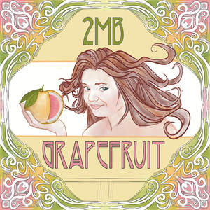 Grapefruit (Explicit)